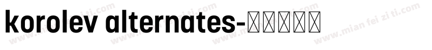 korolev alternates字体转换